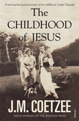 The Childhood of Jesus The Childhood of Jesus