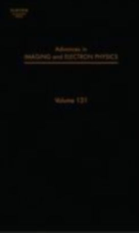Advances in Imaging and Electron Physics Advances in Imaging and Electron Physics