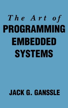 Art of Programming Embedded Systems Art of Programming Embedded Systems
