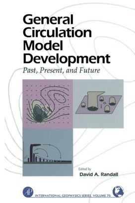 General Circulation Model Development