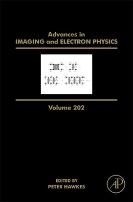Advances in Imaging and Electron Physics Advances in Imaging and Electron Physics
