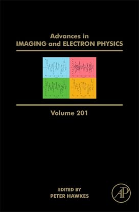 Advances in Imaging and Electron Physics Advances in Imaging and Electron Physics