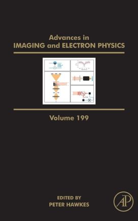 Advances in Imaging and Electron Physics Advances in Imaging and Electron Physics