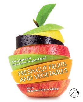 Fresh-Cut Fruits and Vegetables Fresh-Cut Fruits and Vegetables