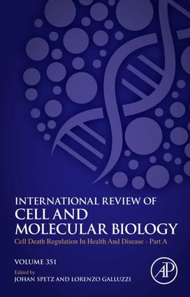 Cell Death Regulation in Health and Disease - Part a Cell Death Regulation in Health and Disease - Part a