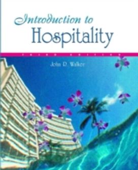 Introduction to Hospitality Introduction to Hospitality