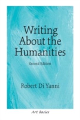 Writing About the Humanities Writing About the Humanities
