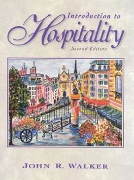 Introduction to Hospitality Introduction to Hospitality