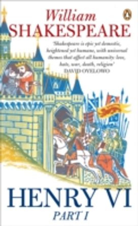 Henry Vi, Part One