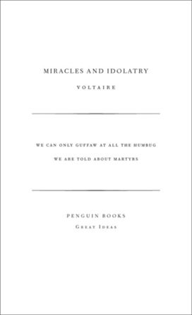 Miracles and Idolatry Miracles and Idolatry