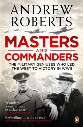 Masters and Commanders Masters and Commanders
