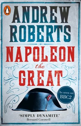 Napoleon the Great Napoleon the Great
