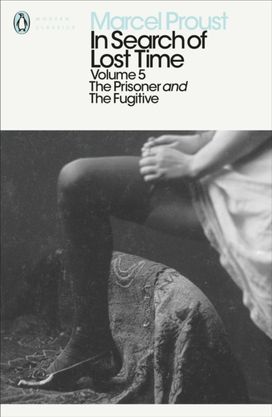 In Search of Lost Time: Volume 5 In Search of Lost Time: Volume 5