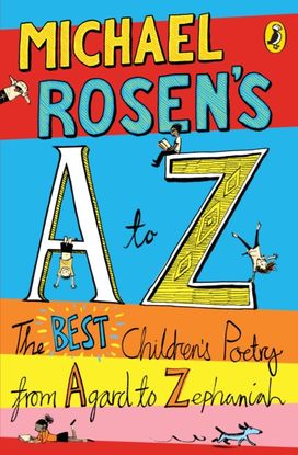 Michael Rosen's A-Z Michael Rosen's A-Z