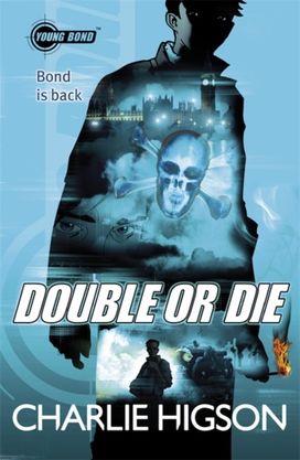 Young Bond: Double or Die Young Bond: Double or Die