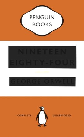 Nineteen Eighty-Four Nineteen Eighty-Four