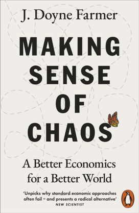 Making Sense of Chaos Making Sense of Chaos