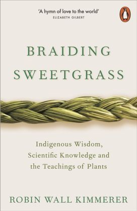 Braiding Sweetgrass Braiding Sweetgrass