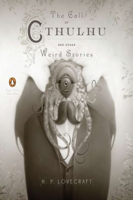 Call of Cthulhu and Other Weird Stories (Penguin Classics Deluxe Edition) Call of Cthulhu and Other Weird Stories (Penguin Classics Deluxe Edition)