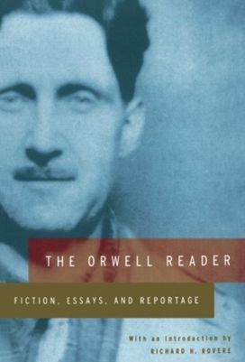 The Orwell Reader The Orwell Reader