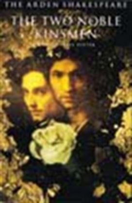 The Two Noble Kinsmen