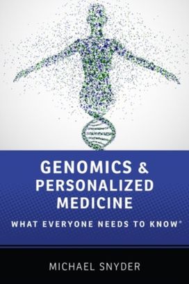 Genomics and Personalized Medicine Genomics and Personalized Medicine