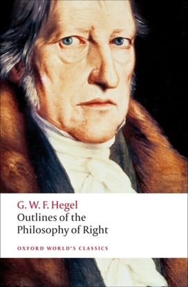 Outlines of the Philosophy of Right Outlines of the Philosophy of Right