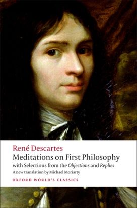 Meditations on First Philosophy Meditations on First Philosophy