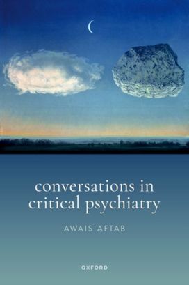 Conversations in Critical Psychiatry Conversations in Critical Psychiatry