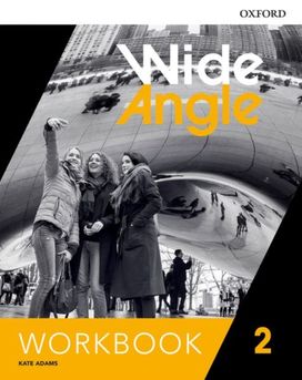 Wide Angle: Level 2: Workbook Wide Angle: Level 2: Workbook