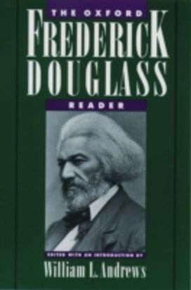 The Oxford Frederick Douglass Reader