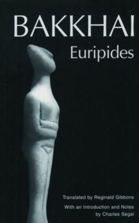 Euripides: Bakkhai Euripides: Bakkhai