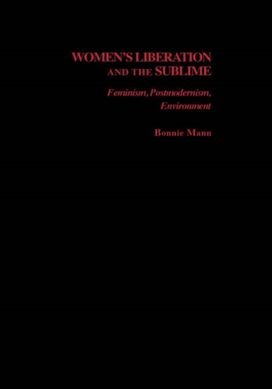 Women's Liberation and the Sublime Women's Liberation and the Sublime