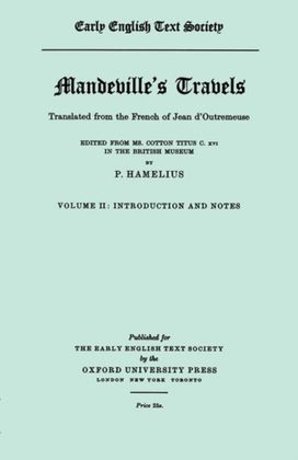 Mandeville's Travels . . . from MS. Cotton Titus C. xvi