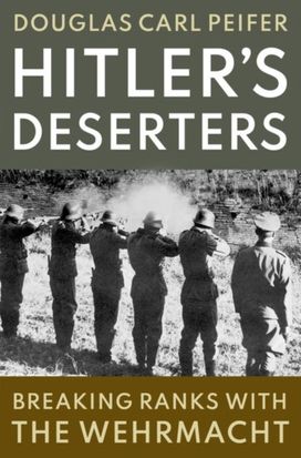 Hitler's Deserters Hitler's Deserters