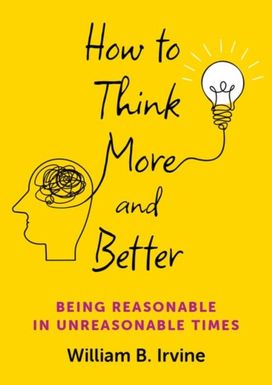 How to Think More and Better How to Think More and Better