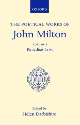 Poetical Works: Volume 1. Paradise Lost Poetical Works: Volume 1. Paradise Lost