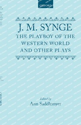 Playboy of the Western World and Other Plays
