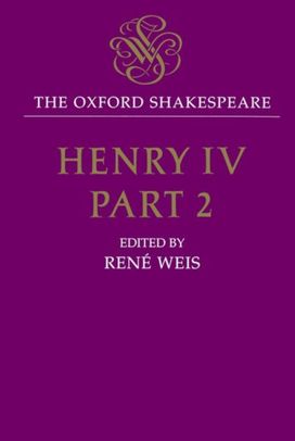 Oxford Shakespeare: Henry Iv, Part Two