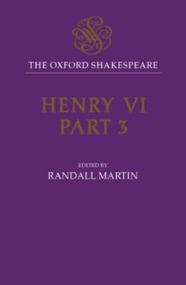 Henry Vi, Part Three Henry Vi, Part Three
