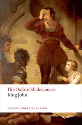 Oxford Shakespeare: King John