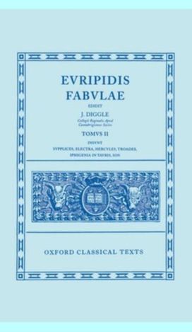 Euripides Fabulae: Vol. II