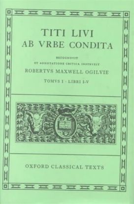Livy Ab Urbe Condita Books I-V Livy Ab Urbe Condita Books I-V