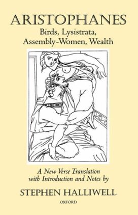 Birds, Lysistrata, Assembly-Women, Wealth