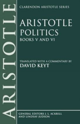 Aristotle: Politics, Books V and VI