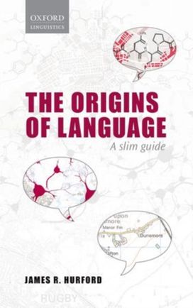 Origins of Language Origins of Language