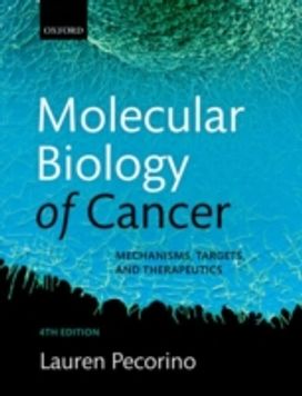 Molecular Biology of Cancer Molecular Biology of Cancer