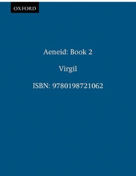 Aeneid: Book 2 Aeneid: Book 2