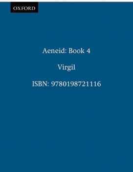 Aeneid: Book 4 Aeneid: Book 4