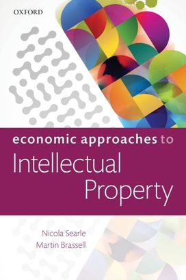 Economic Approaches to Intellectual Property Economic Approaches to Intellectual Property